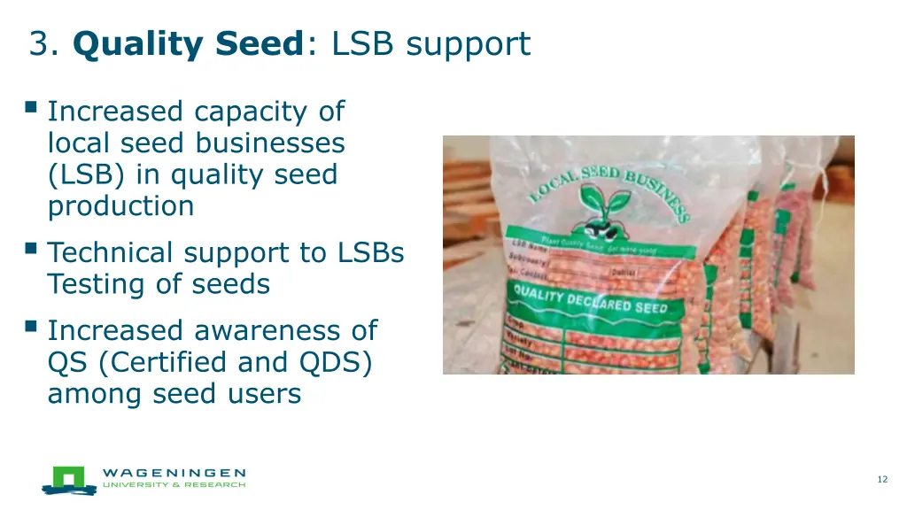 3 quality seed lsb support