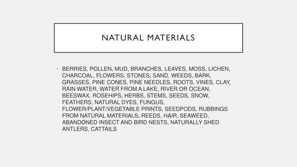 natural materials