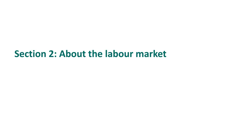 section 2 about the labour market