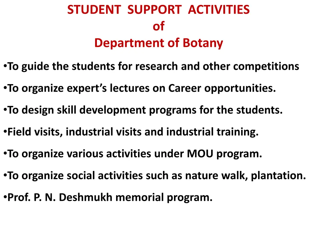 student support activities of department of botany