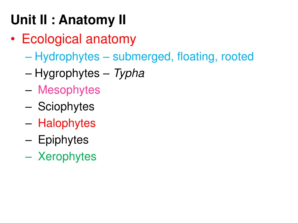 unit ii anatomy ii ecological anatomy hydrophytes