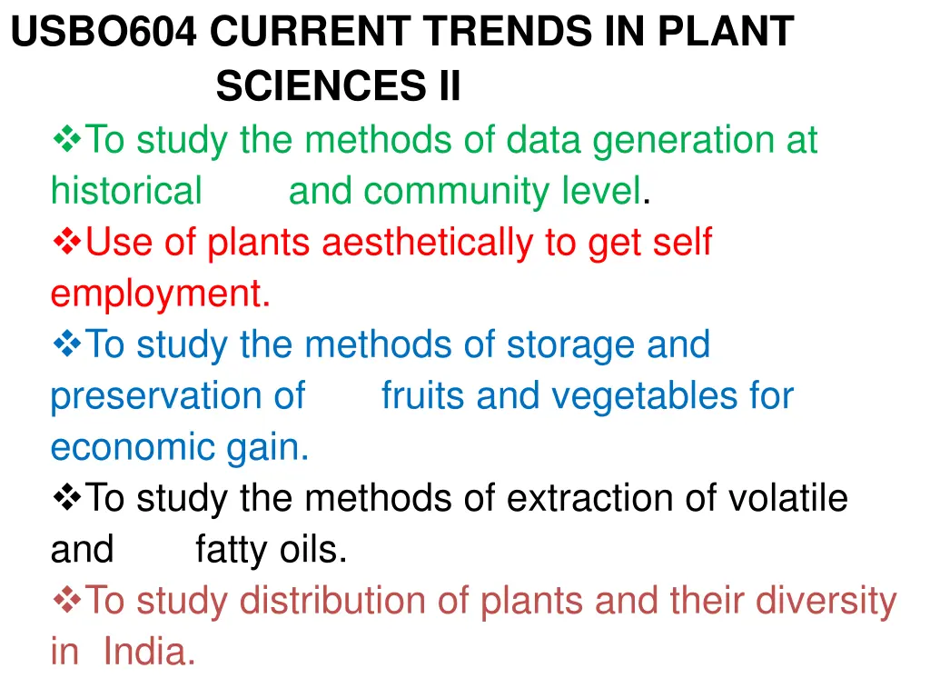 usbo604 current trends in plant sciences