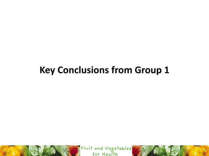 key conclusions from group 1