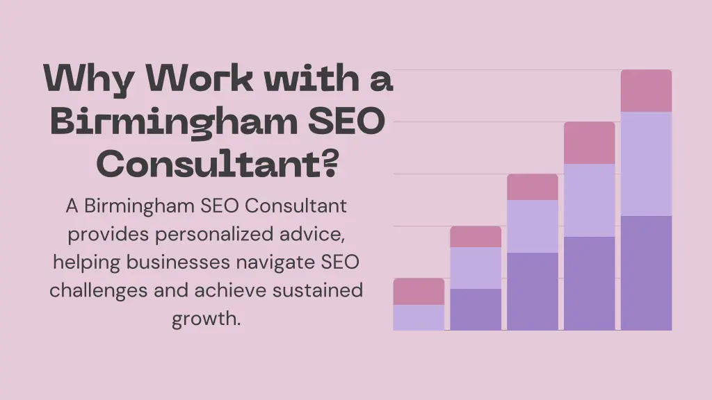 why work with a birmingham seo consultant