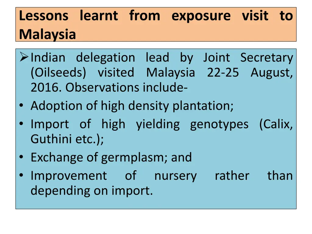 lessons learnt from exposure visit to malaysia