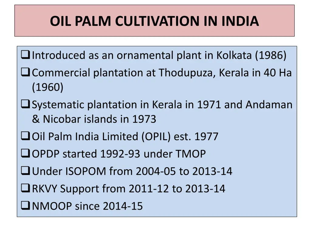 oil palm cultivation in india