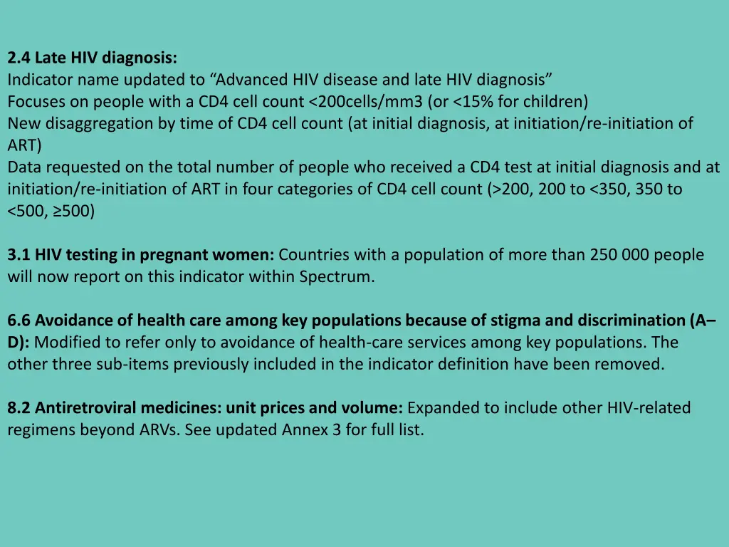 2 4 late hiv diagnosis indicator name updated