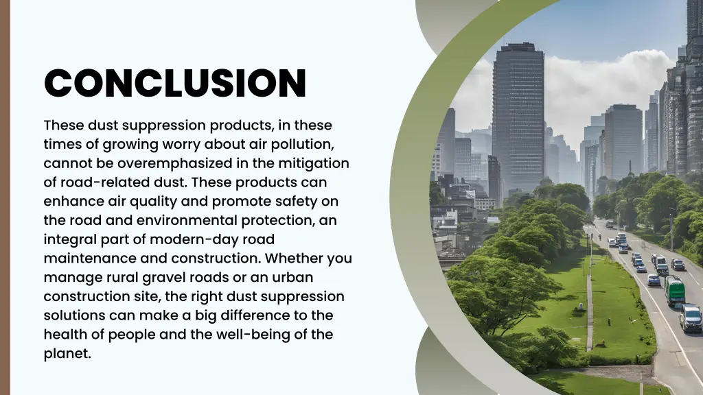 conclusion these dust suppression products