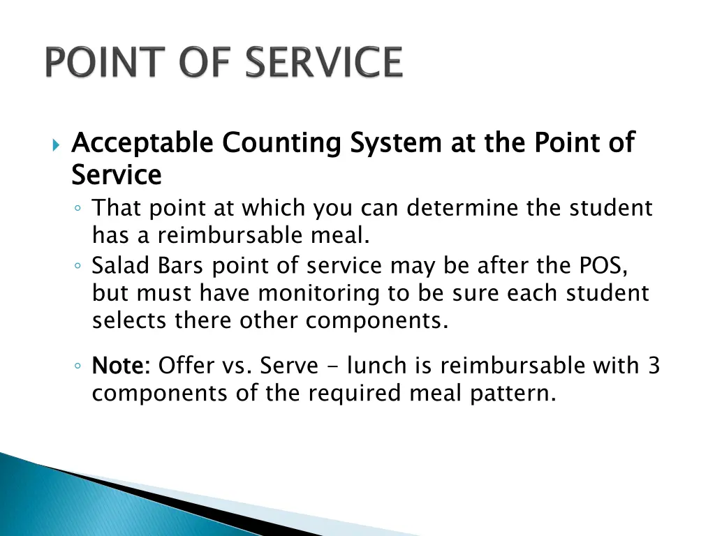 acceptable counting system at the point