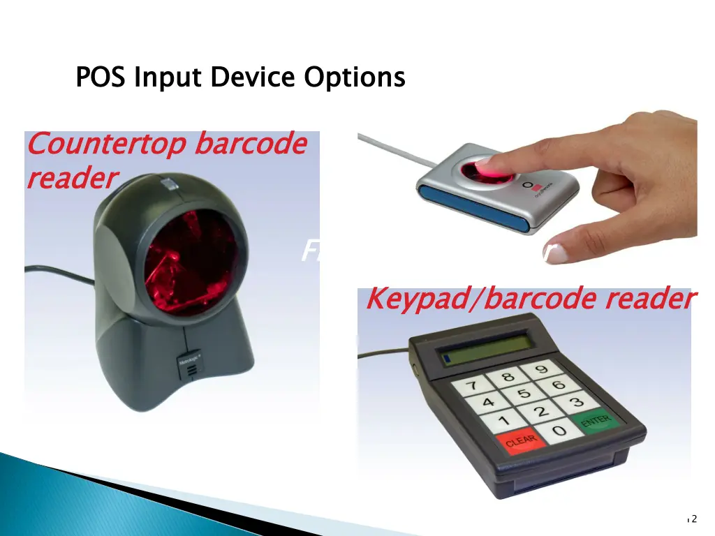 pos input device options