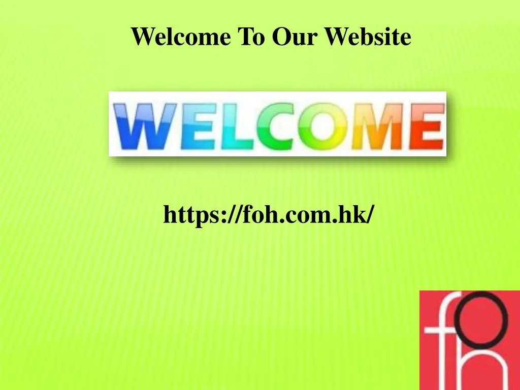 welcome to our website