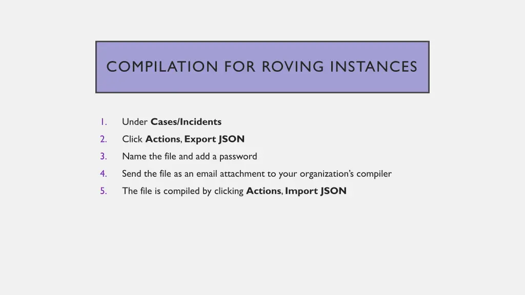 compilation for roving instances