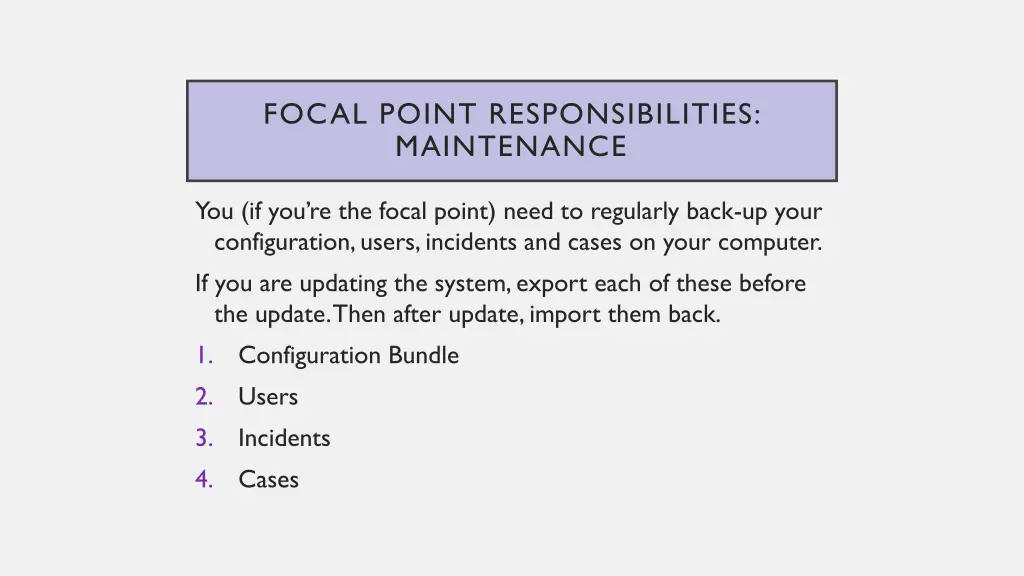 focal point responsibilities maintenance