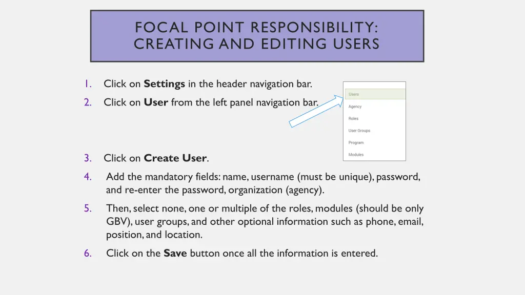 focal point responsibility creating and editing