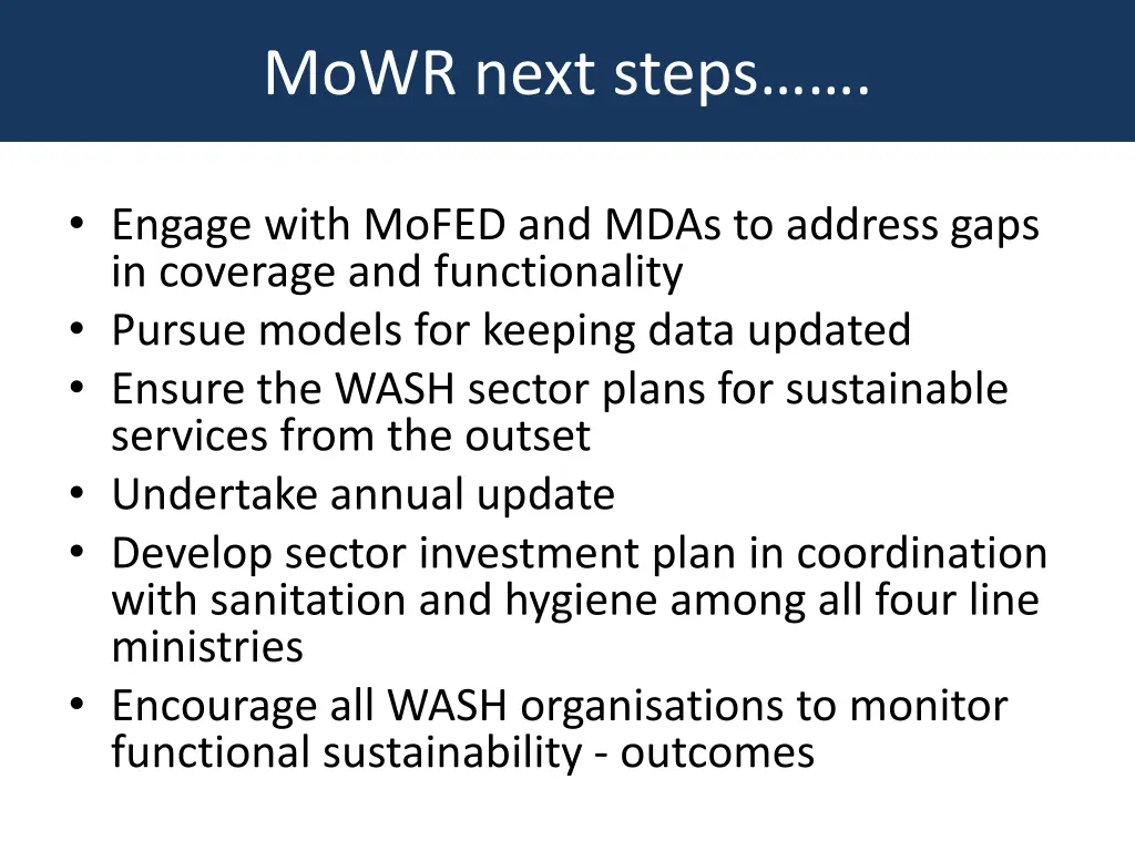 mowr next steps