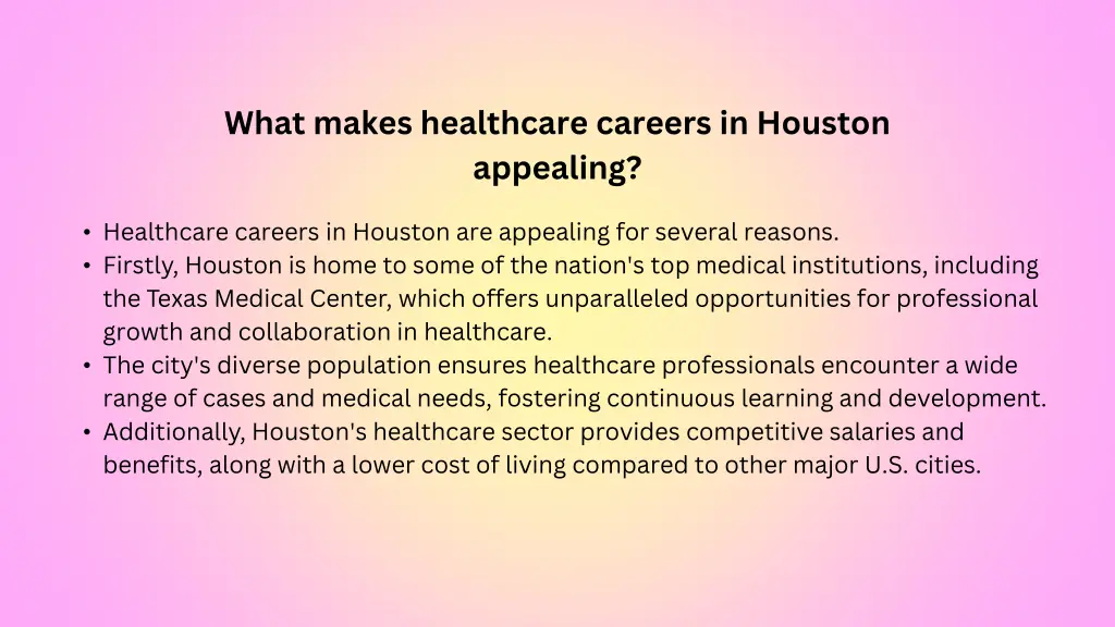 what makes healthcare careers in houston appealing