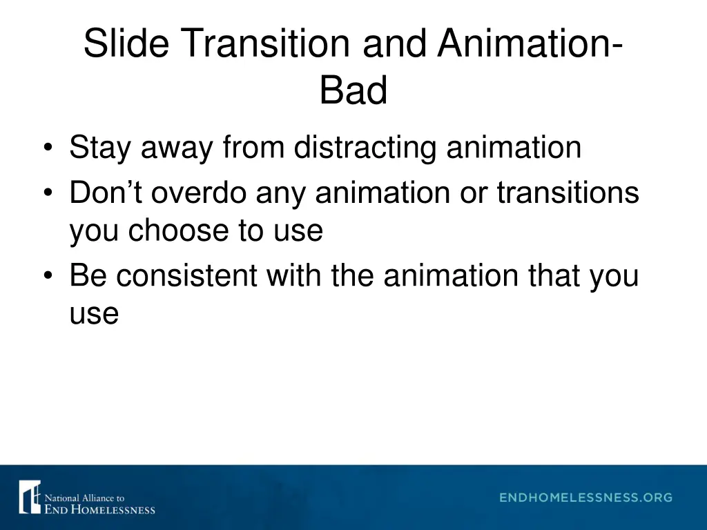 slide transition and animation bad stay away from