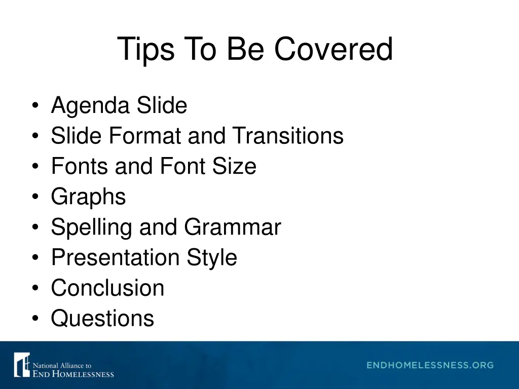 tips to be covered