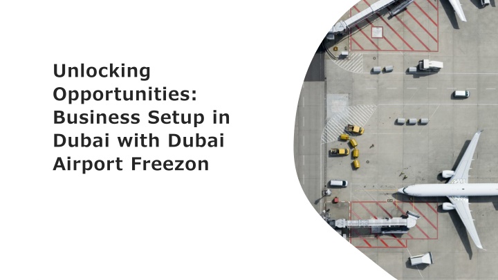 unlocking opportunities business setup in dubai