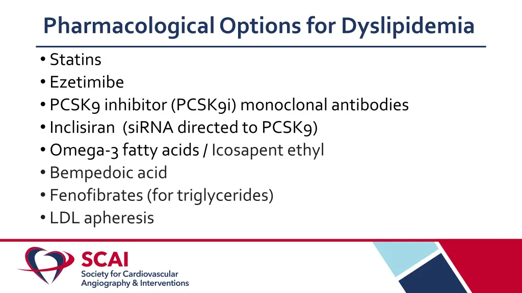 pharmacological options for dyslipidemia