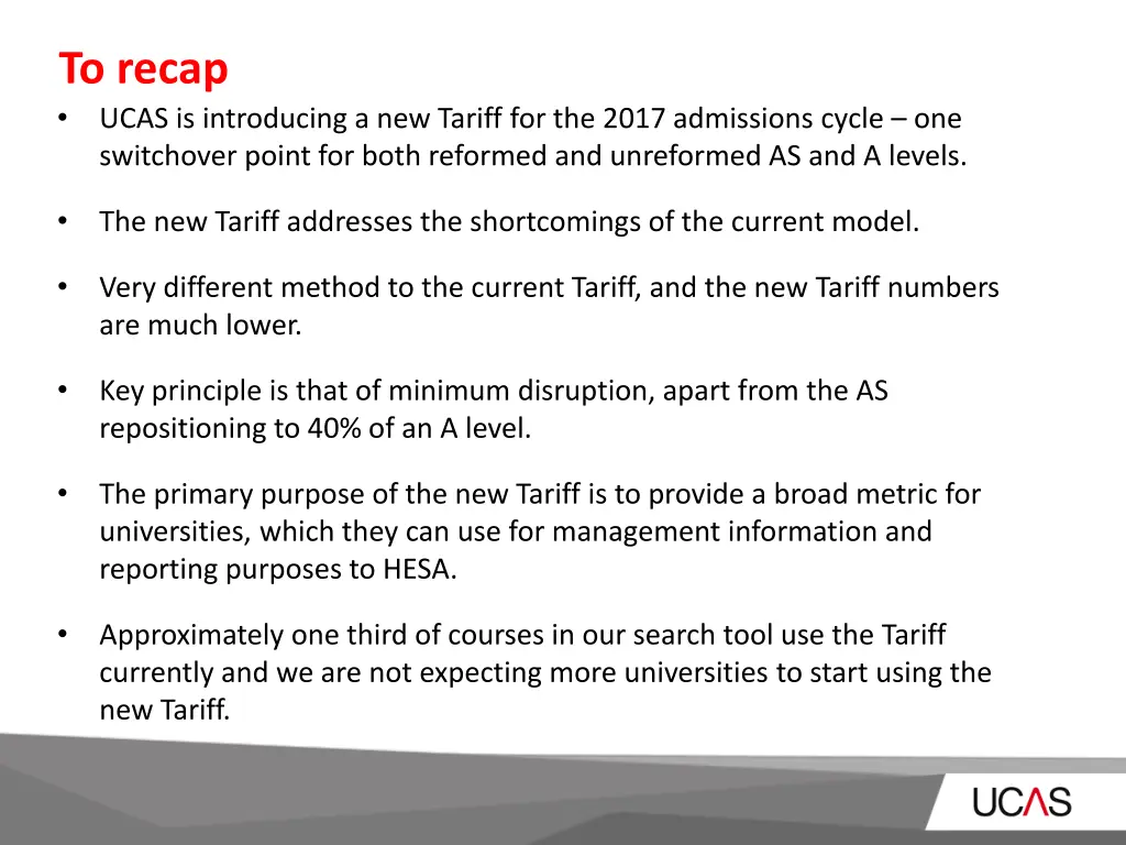 to recap ucas is introducing a new tariff