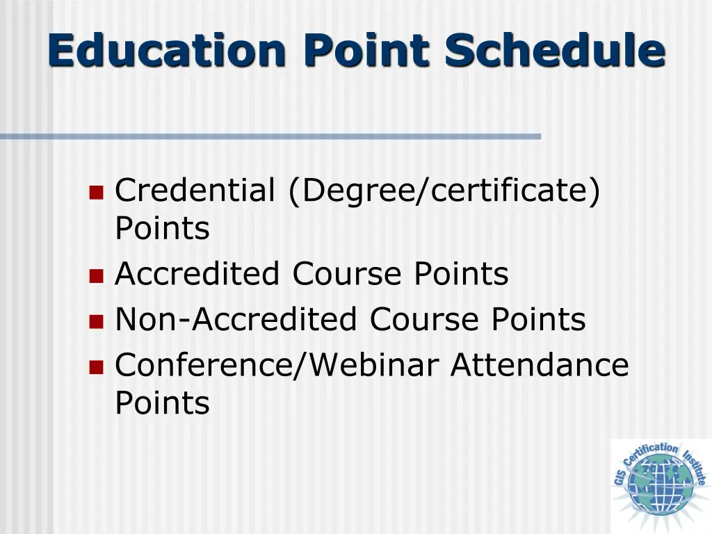 education point schedule