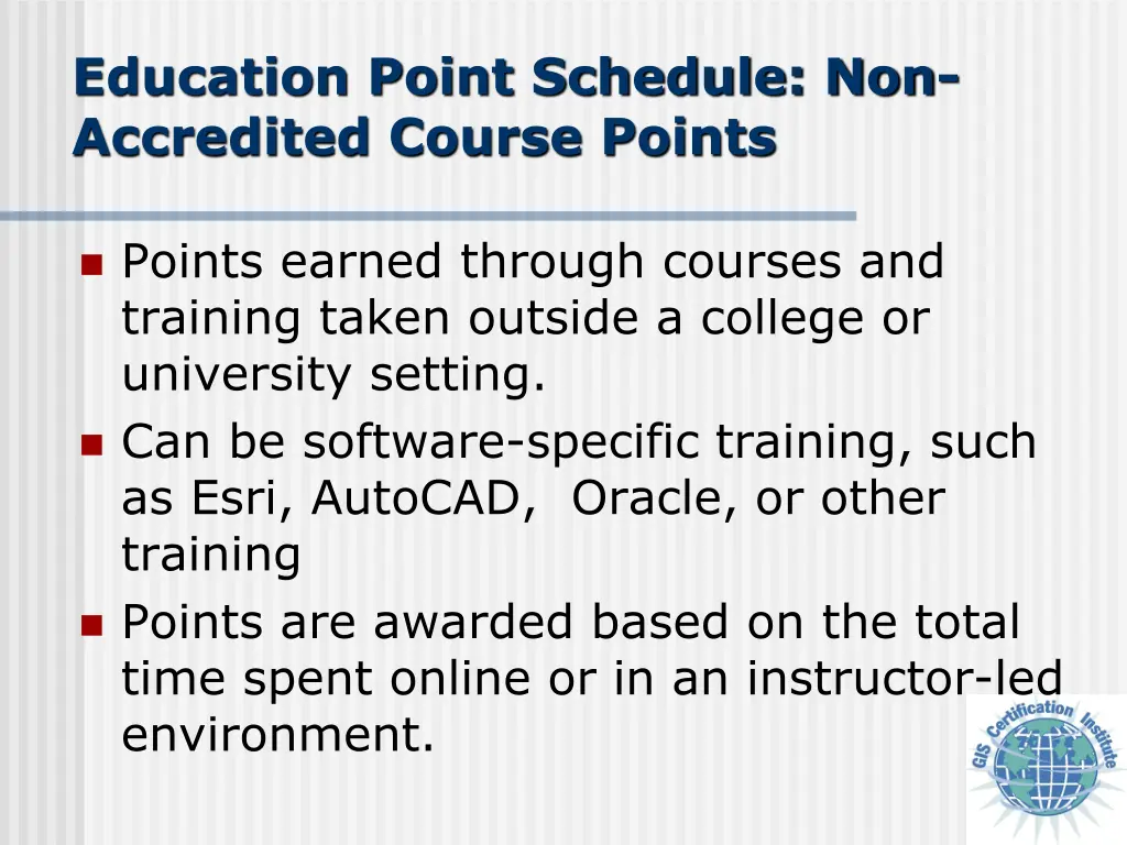 education point schedule non accredited course