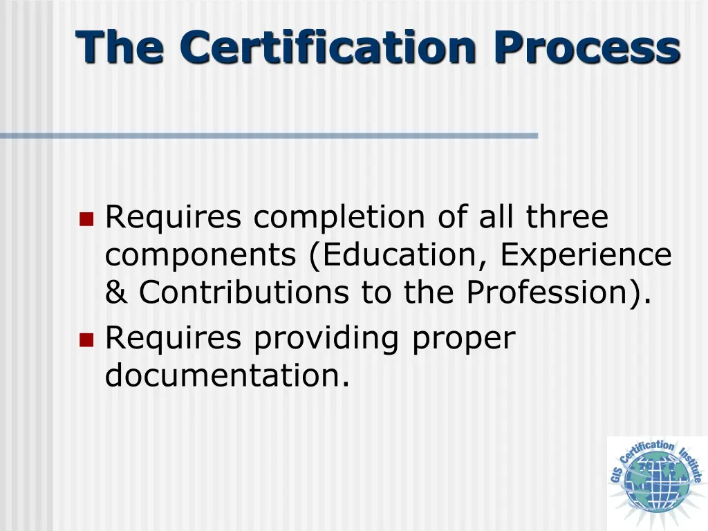 the certification process 1