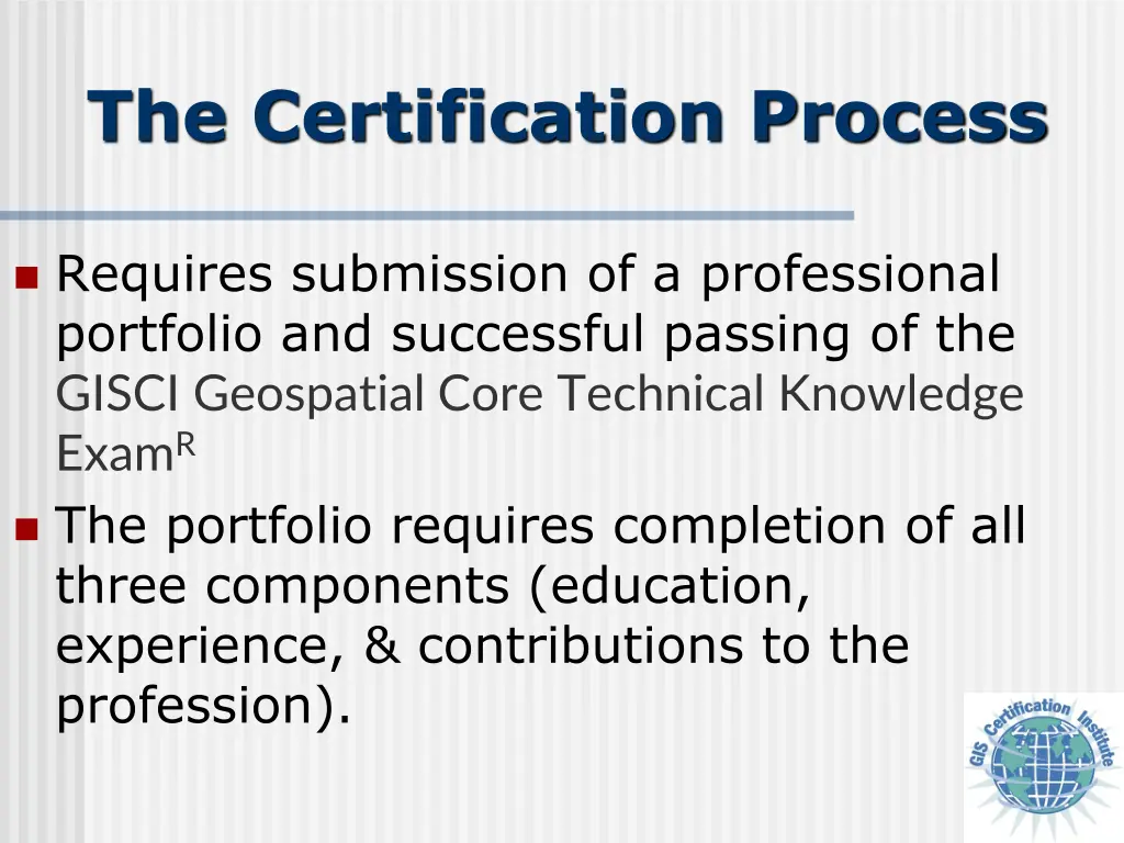 the certification process