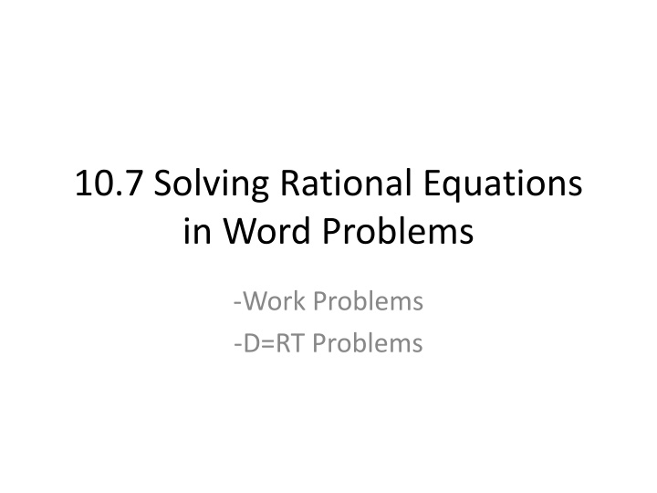 10 7 solving rational equations in word problems