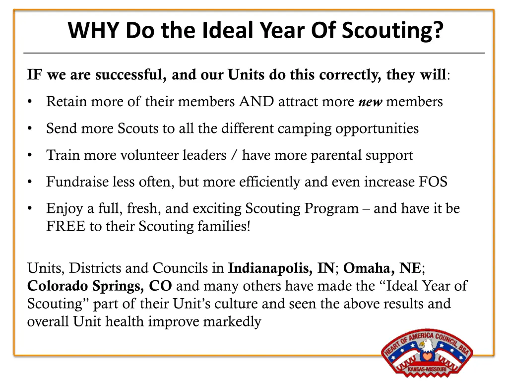 why do the ideal year of scouting 2