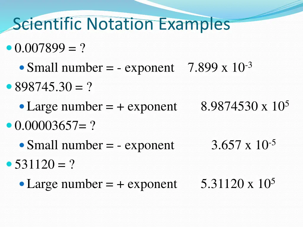 scientific notation examples 0 007899 small