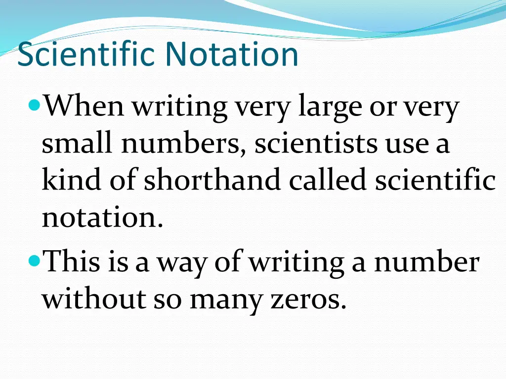 scientific notation