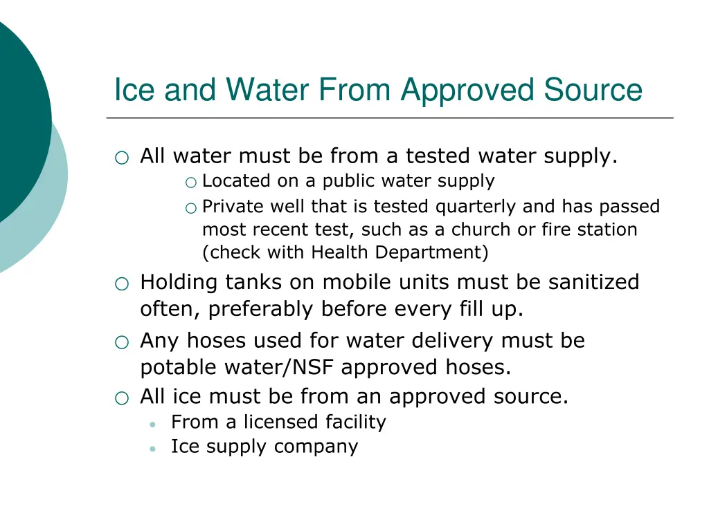 ice and water from approved source