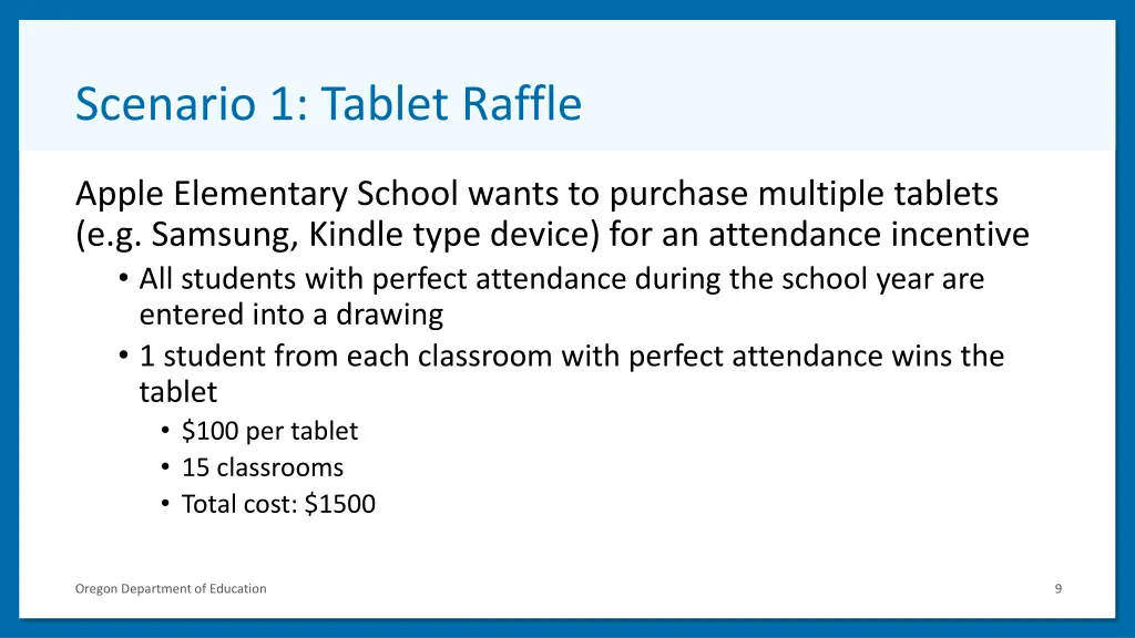 scenario 1 tablet raffle