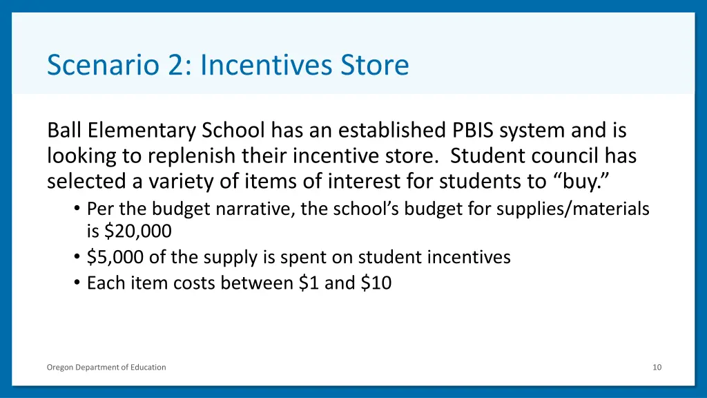 scenario 2 incentives store