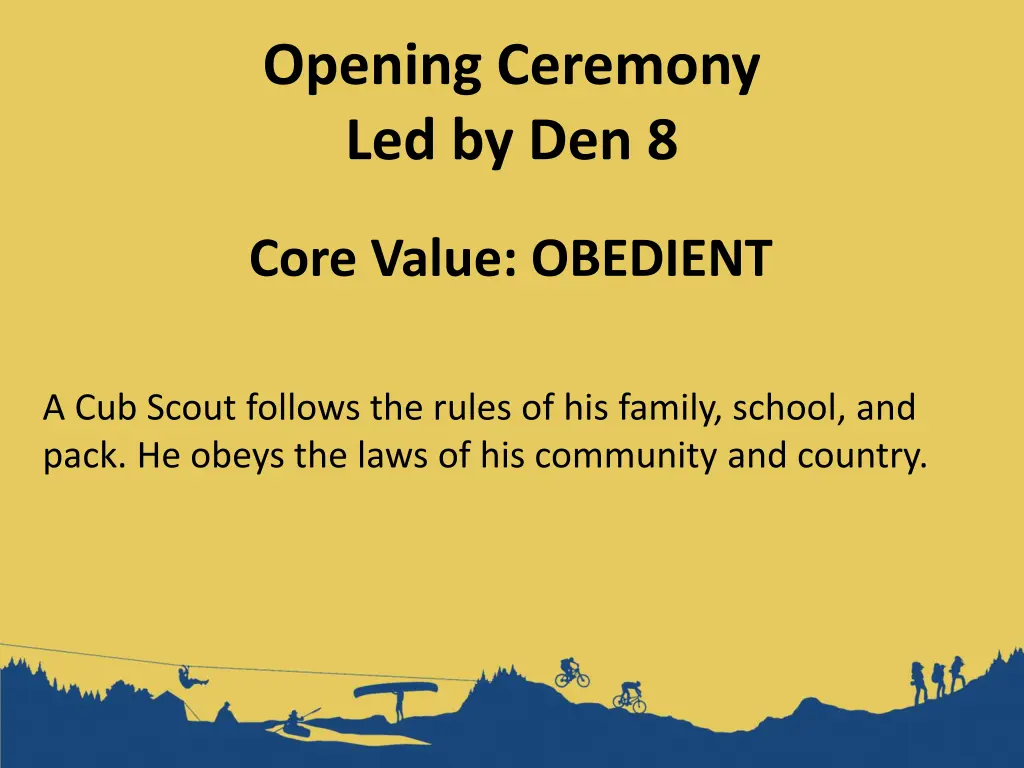 opening ceremony led by den 8