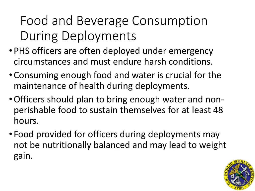 food and beverage consumption during deployments