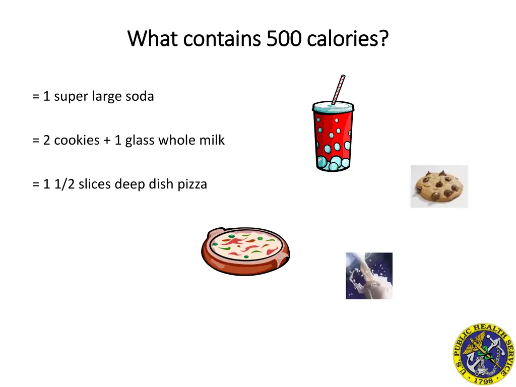 what contains 500 calories what contains