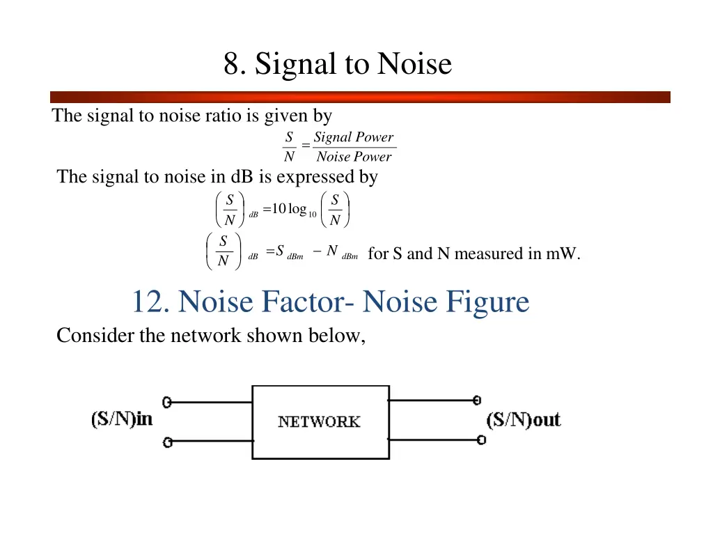 8 signal to noise