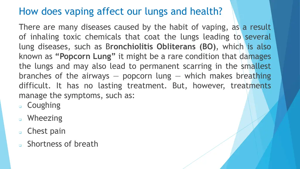 how does vaping affect our lungs and health