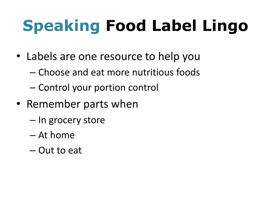 speaking food label lingo