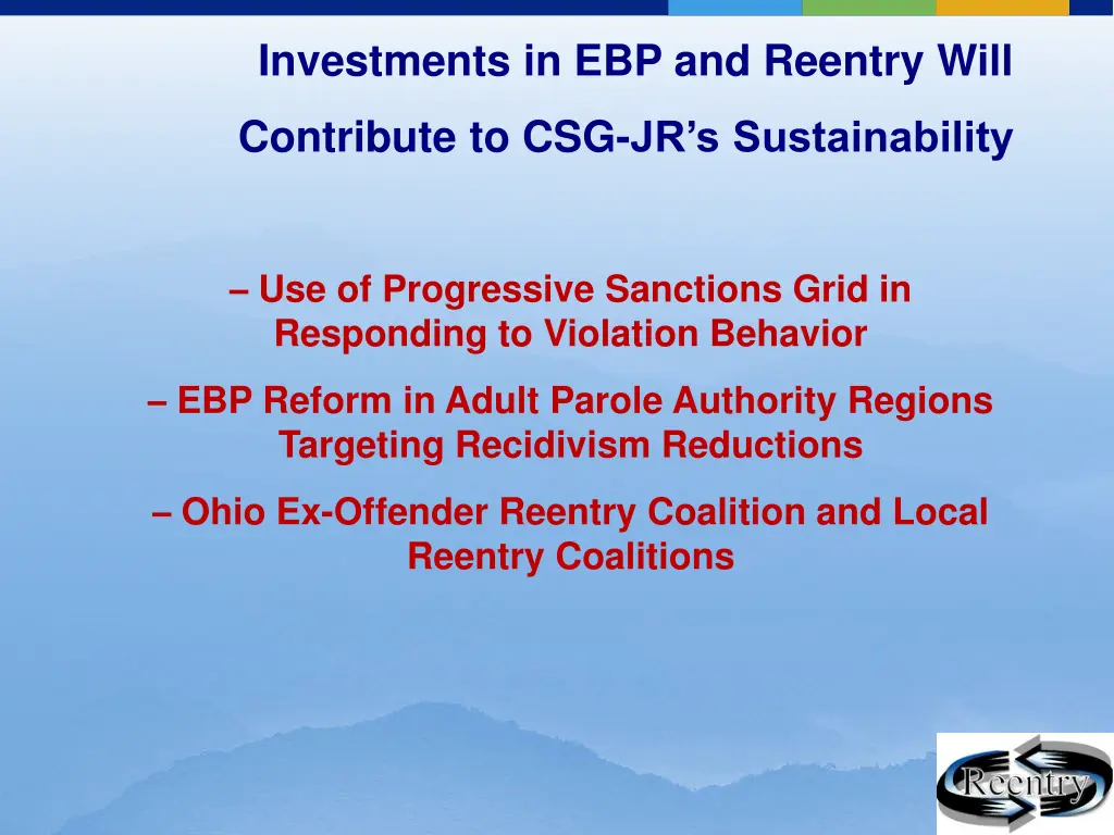 investments in ebp and reentry will