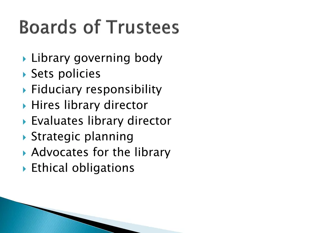 library governing body sets policies fiduciary