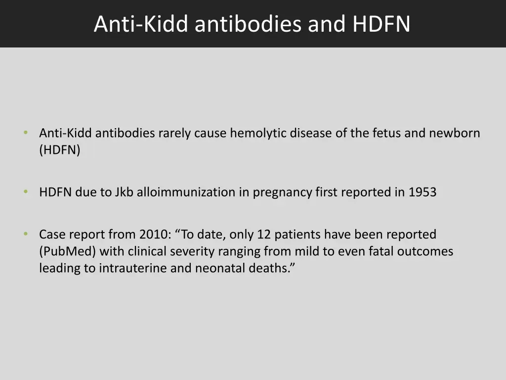 anti kidd antibodies and hdfn