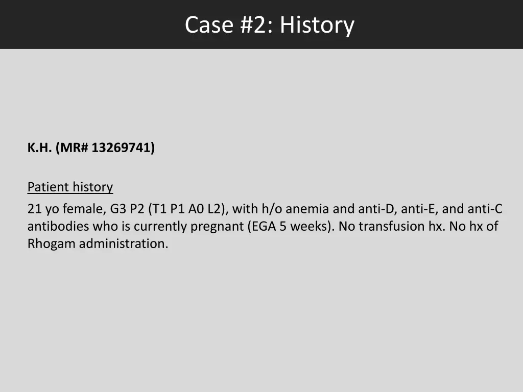 case 2 history