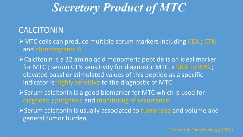 secretory product of mtc