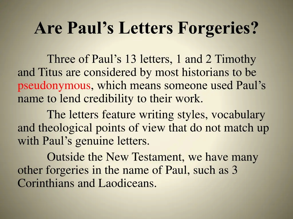 are paul s letters forgeries