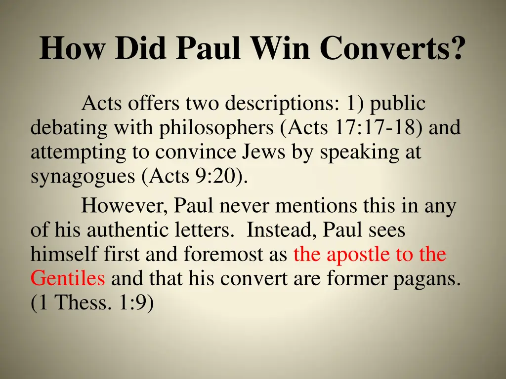 how did paul win converts