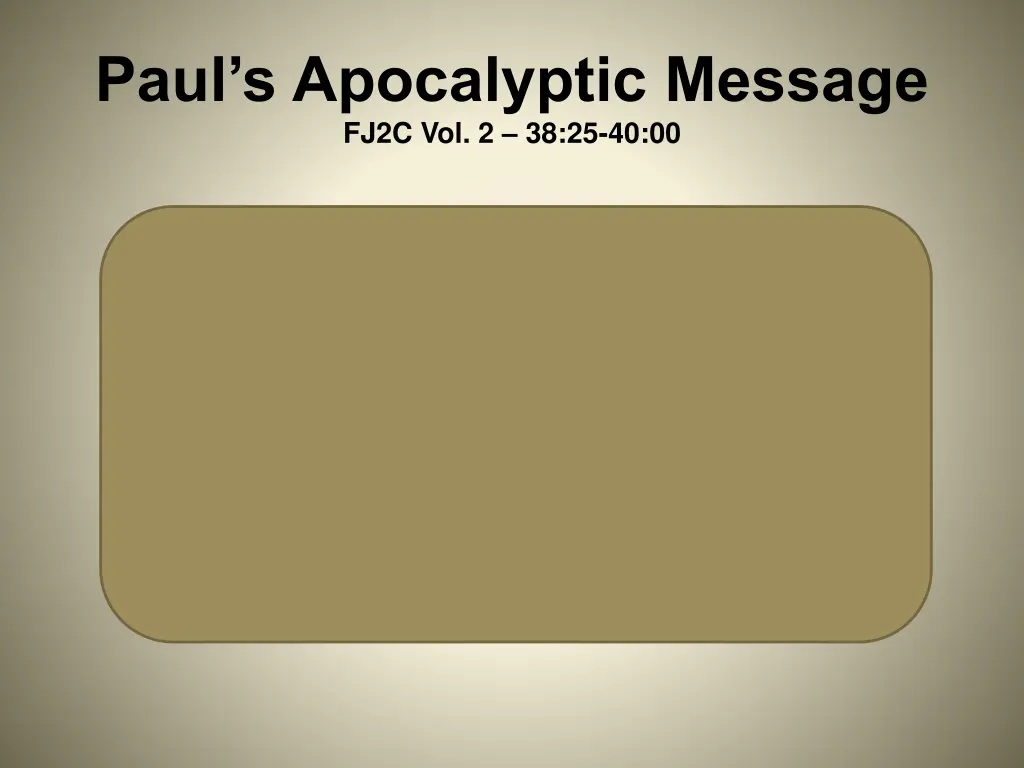 paul s apocalyptic message fj2c vol 2 38 25 40 00